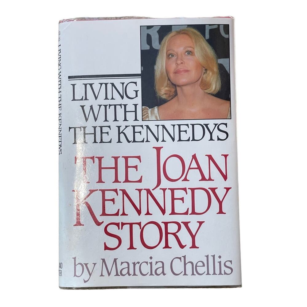 Living With The Kennedys The Joan Kennedy Story Hardcover Book29
